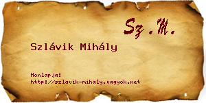 Szlávik Mihály névjegykártya